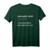 Funny Sarcastic T-Shirt - Ironic Humor Geschenk für Männer und Frauen, Witziges Meme Shirt