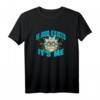 40Geburtstag If God Exists T-Shirt - Offiziell lizenziertes Rick & Morty Merchandise für Sci-Fi Fans und Erwachsene