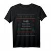 Hab den Pfosten repariert - Lustiges Ugly Christmas T-Shirt für Weihnachten, Fans von Weihnachtsfilmen & humorvolle Feiertagskleidung