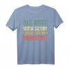 Als Gott mich schuf grinste er und dachte das wird lustig T-Shirt – Witziges Spruchshirt für Frauen und Männer für Partys & Anlässe