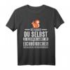 Eichhörnchenliebhaber T-Shirt mit lustigem Spruch – Perfekt für Tierfreunde, Tierschützer & Nagetiere Fans