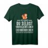 Eichhörnchenliebhaber T-Shirt mit lustigem Spruch – Perfekt für Tierfreunde, Tierschützer & Nagetiere Fans