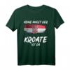 Keine Angst der Kroate ist da Kroatien T-Shirt mit Flagge – Perfekt als Geschenk für Kroatien-Liebhaber, Urlauber & Fans