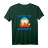 HapPanda T-Shirt - Respect My Authority Eric | Offiziell Comedy Central Lizenz | Lustiges Geschenk für Männer