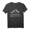 Berg Wandern Trekking T-Shirt - Lustiger Spruch 'Sie Haben Gesagt Oben Gibt's Bier' für Wanderfreunde, Bergsteiger und Bergliebhaber