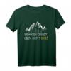 Berg Wandern Trekking T-Shirt - Lustiger Spruch 'Sie Haben Gesagt Oben Gibt's Bier' für Wanderfreunde, Bergsteiger und Bergliebhaber