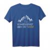 Berg Wandern Trekking T-Shirt - Lustiger Spruch 'Sie Haben Gesagt Oben Gibt's Bier' für Wanderfreunde, Bergsteiger und Bergliebhaber