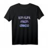 Ich Fühl Mich Disco - Party, Feier & Apres Ski T-Shirt | Lustiges Geschenk für Feierhasen & Partybiester zu Weihnachten & Geburtstag