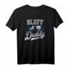 Bluff Daddy, lustiges Poker-Geschenk T-Shirt – Perfekt für Pokernächte, Casino-Ausflüge & Glücksspiel-Fans
