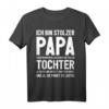 Lustiges Vatertags T-Shirt für Papa - Witziges Geschenk mit Spruch für den besten Vater, ideal als Vatertag Überraschung