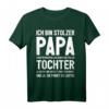 Lustiges Vatertags T-Shirt für Papa - Witziges Geschenk mit Spruch für den besten Vater, ideal als Vatertag Überraschung