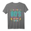 80er Jahre Kostüm T-Shirt für Mottoparty – Lustiges Retro-Outfit für Damen, Herren & Kinder