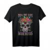 Flower Halloween Souls Day Muertos T-Shirt – Mexikanische Dia De Los Muertos Dekoration & Zuckerknochen Kostüm für Halloween & Mexiko Feier