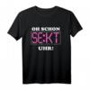 Oh schon Sekt Uhr Zeit für Sekt T-Shirt - Witziges Geschenk für Sekt- und Champagnerliebhaber