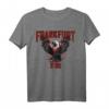Frankfurt Hessen 1899 Adler Ultras T-Shirt – Perfektes Fan- und Geschenkartikel für Ultras und Fußballfans