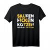Lustiges Bier T-Shirt 'saufen ficken kotzen radler ist für fotzen' – Perfekt für Partys, Bierfeste & als Geschenk für Bierliebhaber
