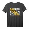 Lustiges Bier T-Shirt 'saufen ficken kotzen radler ist für fotzen' – Perfekt für Partys, Bierfeste & als Geschenk für Bierliebhaber
