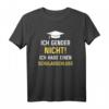 Ich Gender Nicht Ich Habe Einen Schulabschluss Männer T-Shirt – Lustiges Statement für Schulabgänger & Humorvolle Männer