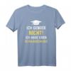 Ich Gender Nicht Ich Habe Einen Schulabschluss Männer T-Shirt – Lustiges Statement für Schulabgänger & Humorvolle Männer