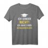Ich Gender Nicht Ich Habe Einen Schulabschluss Männer T-Shirt – Lustiges Statement für Schulabgänger & Humorvolle Männer