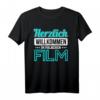 Herzlich Willkommen im falschen Film T-Shirt - Lustiges Outfit für Filme- und Serienabende, Geschenkidee für Freunde, Kollegen & Serienjunkies