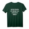 T-Shirt - Guter Pfusch ist besser als schlechte Arbeit! Lustiges Geschenk für Heimwerker, Handwerker & Männer zum Vatertag, Geburtstag & Weihnachten