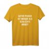 T-Shirt - Guter Pfusch ist besser als schlechte Arbeit! Lustiges Geschenk für Heimwerker, Handwerker & Männer zum Vatertag, Geburtstag & Weihnachten