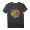 Here Comes the Sun Musikliebhaber Grafik T-Shirt – Inspirierende Sommermode für Frauen, Männer, Teenager und Kinder