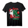 Ich Bin Nur Zum Essen Hier! Lustiges Weihnachtsmann T-Shirt mit Spruch für Frohe Weihnachten, Kurzarm, perfekt für Kinder, Damen und Herren in der Weihnachtszeit