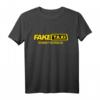 Fake Taxi - kein Geld kein Problem T-Shirt für Humor & Lässigen Style