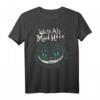 Cheshire Alice Cat T-Shirt - Wir sind alle verrückt hier Wunderland Design, perfekt als Halloween-Geschenk für Alice- und Katzenfans