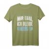 Hamburg Fan Fußball T-Shirt - Mir Egal Ich Bleibe Fußballfan Geschenk für Fans und Fanclub-Mitglieder