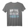 Hamburg Fan Fußball T-Shirt - Mir Egal Ich Bleibe Fußballfan Geschenk für Fans und Fanclub-Mitglieder