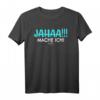 Jahaa Mach Ich Später Vielleicht T-Shirt – Lustiges Damen- und Herrenshirt mit Spruch als Geschenkidee für Freunde, Familie und Kollegen