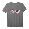Party Vatertagsshirt Es Eskaliert Eh - Lustiges Design für Feiern, Festivals & Junggesellenabschiede