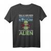 Ich bin ein Alien Fasching Karneval Kostüm T-Shirt – Lustiges Außerirdischer Shirt für Karneval, Fasching & Halloween in Köln, Mainz