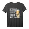 Bitte nicht schubsen ich habe Bier in der Hand T-Shirt – Lustiges Bier Spruch T-Shirt für Partys, Männer & Bierliebhaber