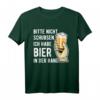 Bitte nicht schubsen ich habe Bier in der Hand T-Shirt – Lustiges Bier Spruch T-Shirt für Partys, Männer & Bierliebhaber