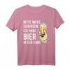 Bitte nicht schubsen ich habe Bier in der Hand T-Shirt – Lustiges Bier Spruch T-Shirt für Partys, Männer & Bierliebhaber