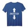 Zweisitzer T-Shirt mit lustigen Sprüchen - Sarkastisches Shirt für Arbeit, Sport, Schule & Geschenke zu Geburtstag, Weihnachten, Vatertag, Muttertag & Valentinstag