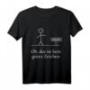 Funny Spruch Fun Sprüche Coole Männer T-Shirt - Witziges Herren Shirt mit Spruch für Männer mit Humor