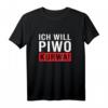 Ich Will Piwo Kurwa Polnisches Spruch T-Shirt – Humorvolles Outfit für Polen-Fans, Freunde & Familie