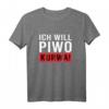 Ich Will Piwo Kurwa Polnisches Spruch T-Shirt – Humorvolles Outfit für Polen-Fans, Freunde & Familie