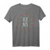 FCK NZS | Gegen Rassismus & Faschismus Blumen T-Shirt – Demonstrationsshirt & Geschenkidee für Aktivisten gegen Rechts, Nazis & AFD