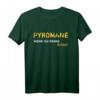 Pyrotechniker Feuerwerk Pyromane Fun Spruch T-Shirt – Lustiges Geschenk für Party, Festival & Feuerwerksliebhaber