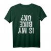Ist My Bike OK? Lustiges Fahrrad & Motorrad Fall T-Shirt im Retro Vintage Style – Perfektes Geschenk für Biker und Radfahrer