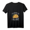 Damen Funny Every Now And Then I Fall Apart Taco T-Shirt mit V-Ausschnitt – Lustiges Mexican Food Design, Perfekt als Geschenk für Foodies & Taco-Liebhaberinnen