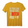 If You Can Read This The Bitch Fell Off - Lustiges Biker T-Shirt für Motorradfans & Straßenliebhaber