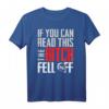 If You Can Read This The Bitch Fell Off - Lustiges Biker T-Shirt für Motorradfans & Straßenliebhaber