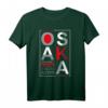 Osaka Japan County 1976 Established The City - Urban T-Shirt für Japan- und Osaka-Liebhaber, Geschenkidee für Reisende und Enthusiasten